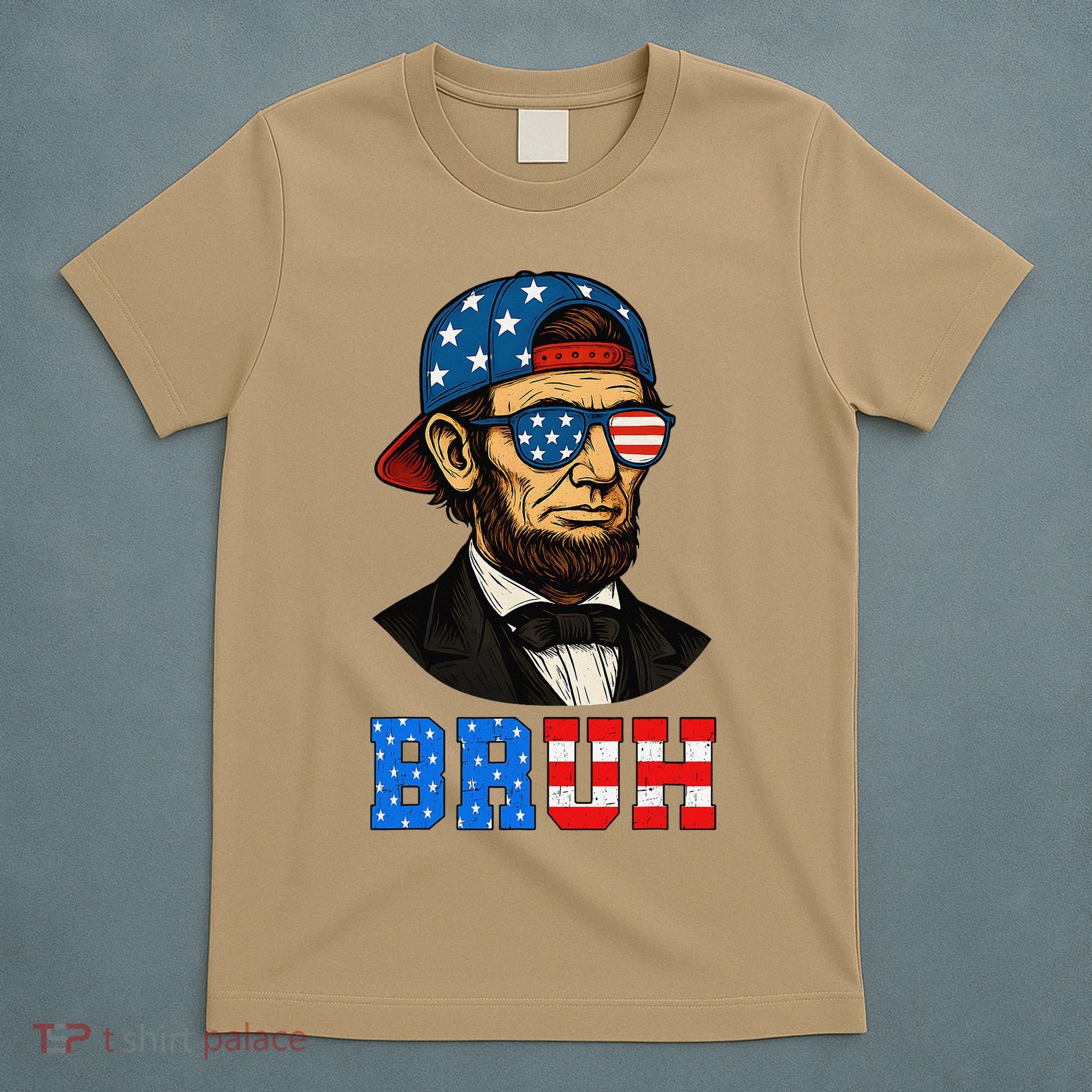 Bruh Abraham Lincoln Patriotic 4th Of July T-Shirt