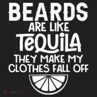 Beards Are Like Tequila They Make My Clothes Fall Off Hat thumb 2