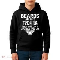 Beards Are Like Tequila They Make My Clothes Fall Off Kids Hoodie thumb 4