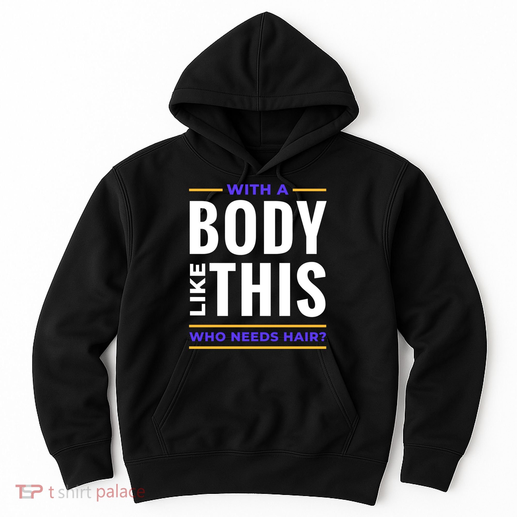 Bald Head Body Funny Hoodie