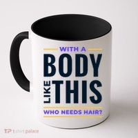 Bald Head Body Funny Coffee Mug thumb 0