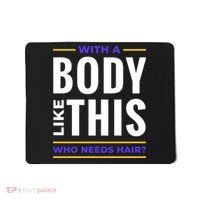 Bald Head Body Funny Mousepad thumb 0
