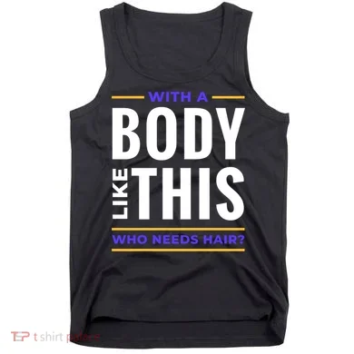 Bald Head Body Funny Tank Top