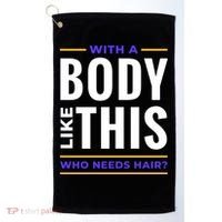 Bald Head Body Funny Golf Towel thumb 0