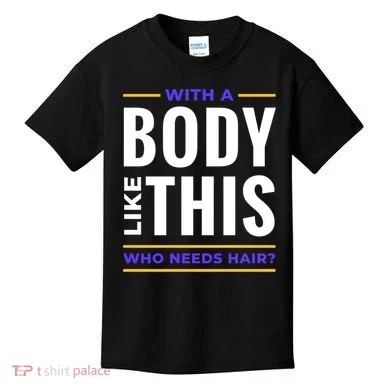 Bald Head Body Funny Kids T-Shirt
