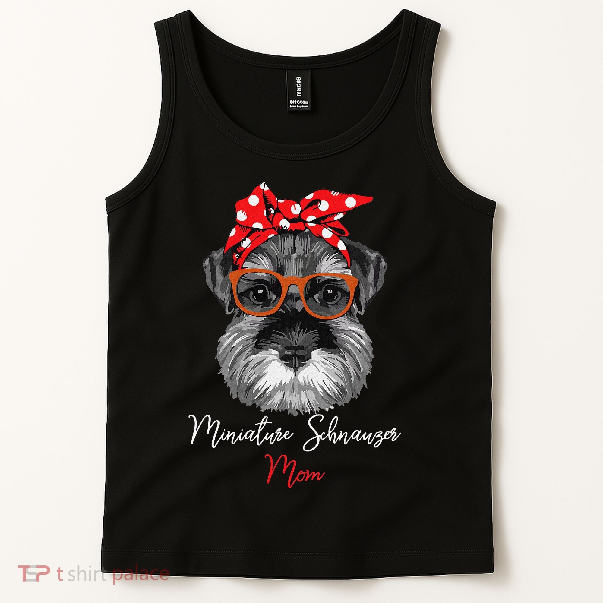 Birthday and Mother's day GiftMiniature Schnauzer Mom Tank Top