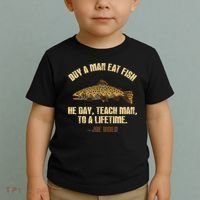 Buy A Man Eat Fish He Day Teach Man To A Lifetime Toddler T-Shirt thumb 2