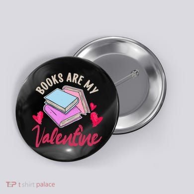 Books Are My Valentine Librarian Book Valentines Day Wo Button