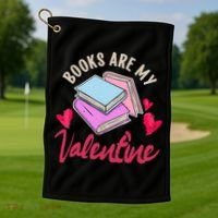 Books Are My Valentine Librarian Book Valentines Day Wo Golf Towel thumb 1