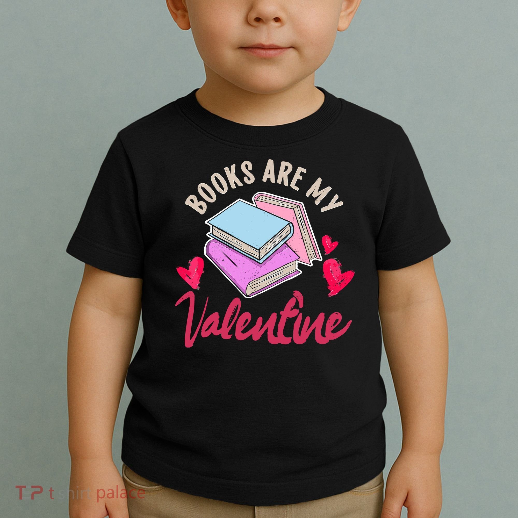 Books Are My Valentine Librarian Book Valentines Day Wo Toddler T-Shirt