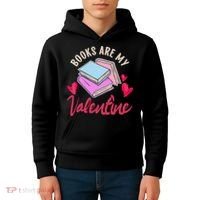 Books Are My Valentine Librarian Book Valentines Day Wo Kids Hoodie thumb 4
