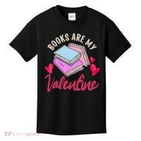 Books Are My Valentine Librarian Book Valentines Day Wo Kids T-Shirt thumb 0