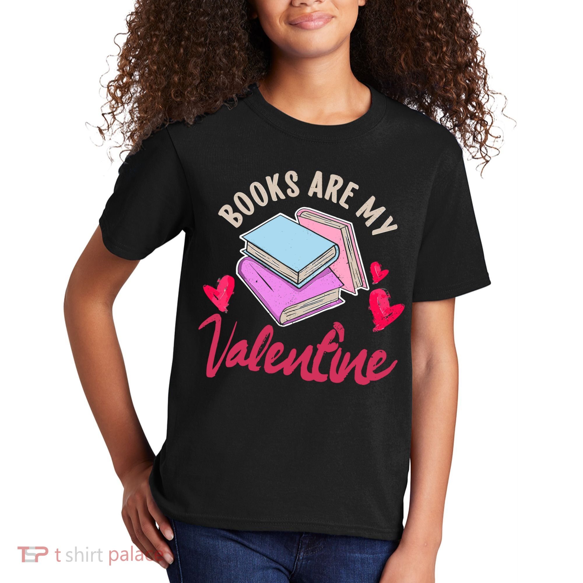 Books Are My Valentine Librarian Book Valentines Day Wo Kids T-Shirt