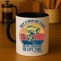 Buy A Man Eat Fish The Day Teach Man To Life Time Joe Biden Coffee Mug thumb 4