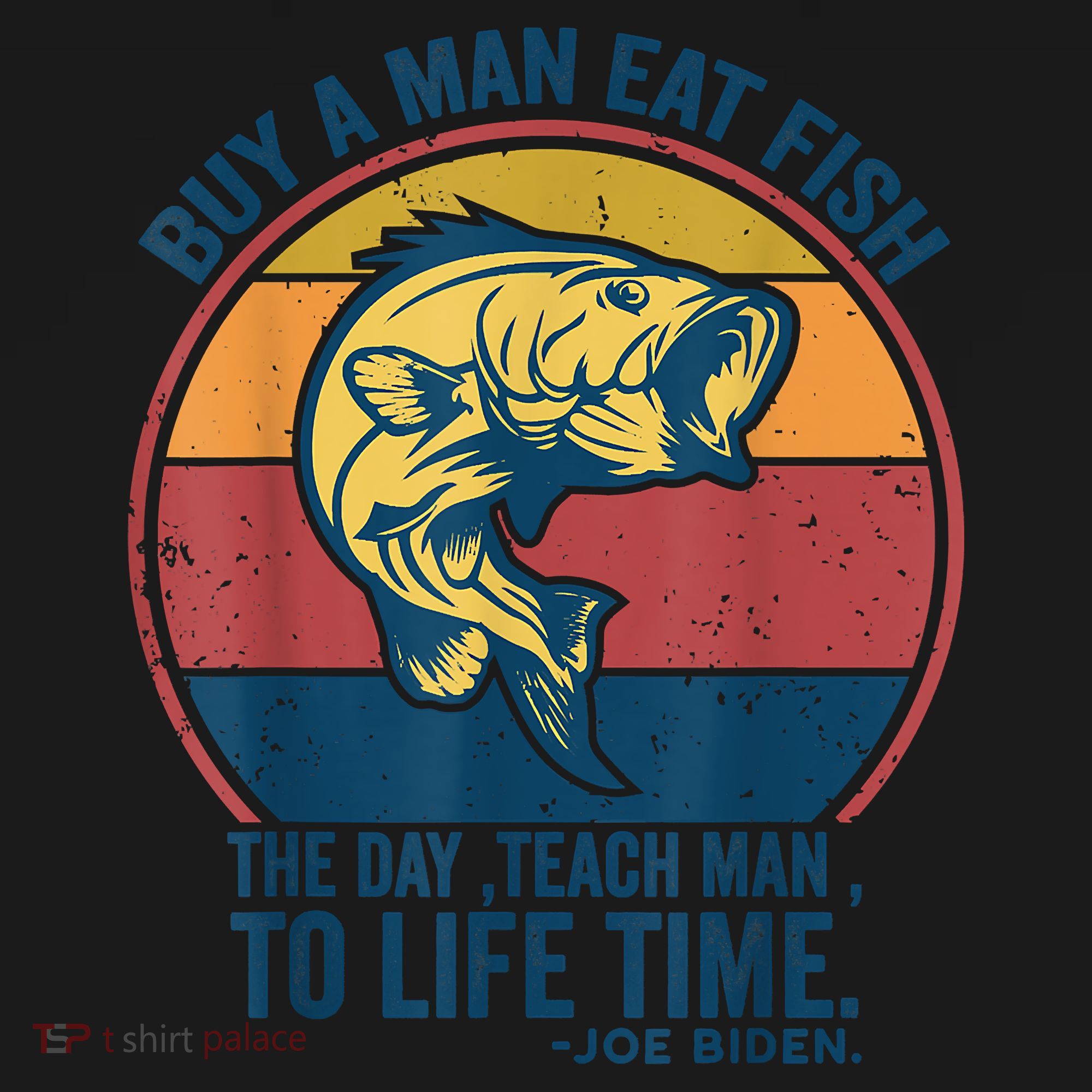 Buy A Man Eat Fish The Day Teach Man To Life Time Joe Biden Women's Tank Top