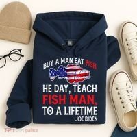 Buy A Man Eat Fish Funny Joe Biden Quote Hoodie thumb 4