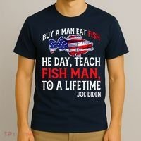 Buy A Man Eat Fish Funny Joe Biden Quote T-Shirt thumb 3