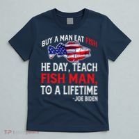 Buy A Man Eat Fish Funny Joe Biden Quote T-Shirt thumb 5