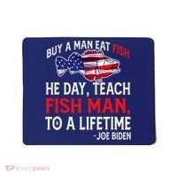 Buy A Man Eat Fish Funny Joe Biden Quote Mousepad thumb 0