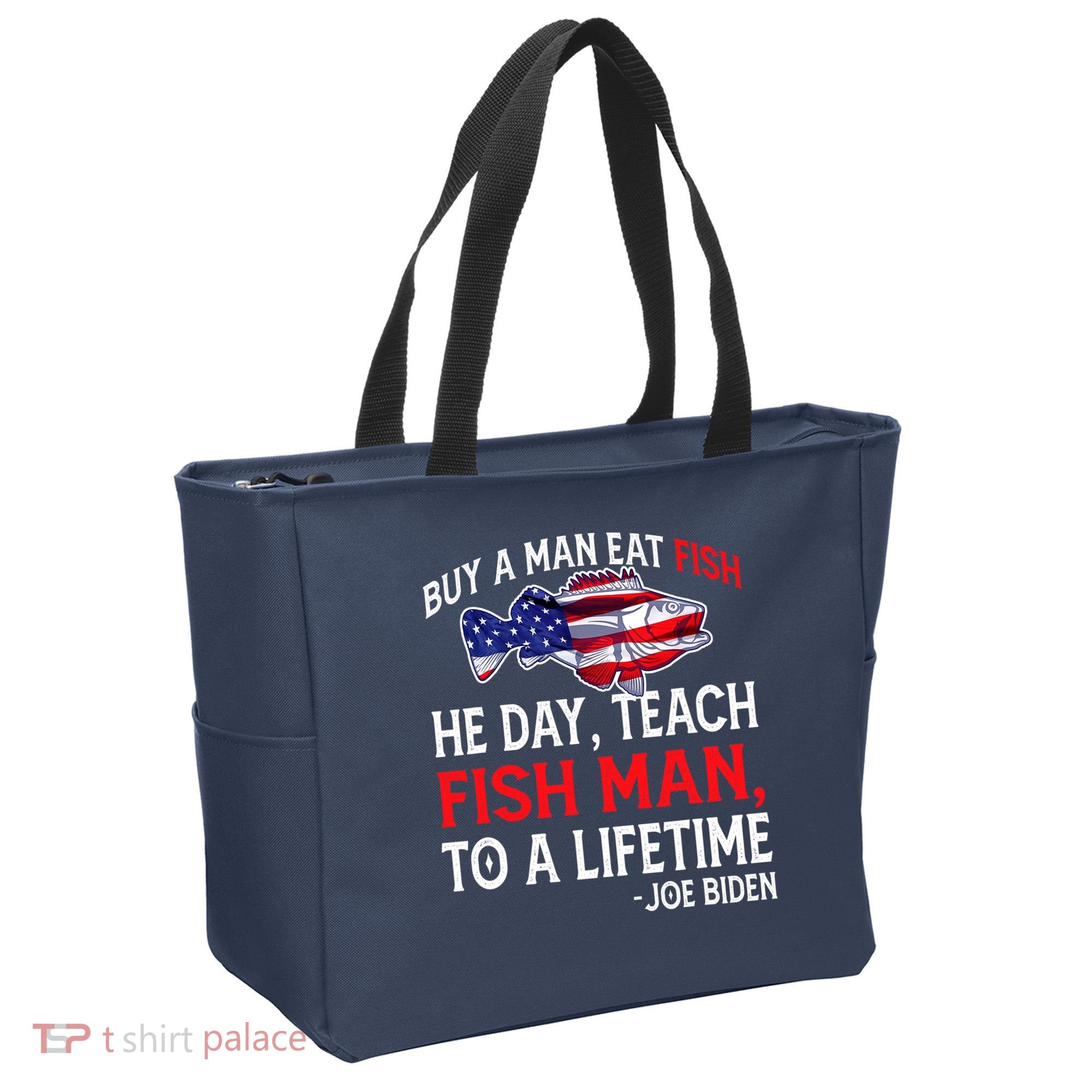 Buy A Man Eat Fish Funny Joe Biden Quote Tote Bag