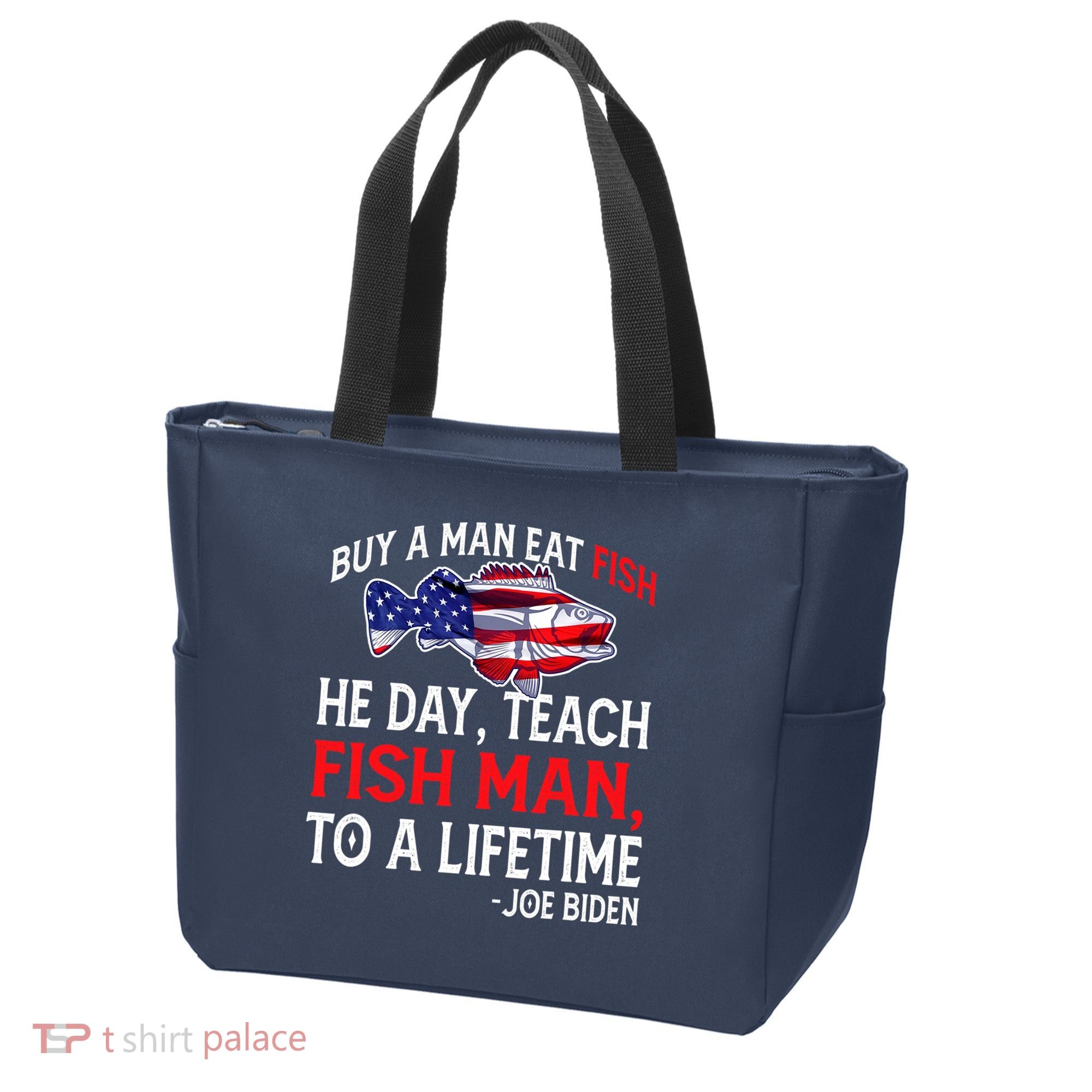 Buy A Man Eat Fish Funny Joe Biden Quote Tote Bag