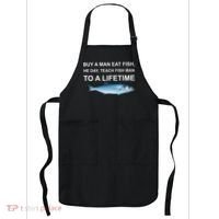 Buy A Man Eat Fish He Day Teach Fish Man To A Lifetime Funny Meme Apron thumb 0