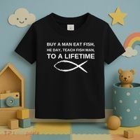 Buy A Man Eat Fish He Day Teach Fish Man To A Lifetime Toddler T-Shirt thumb 3