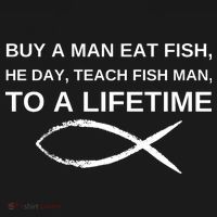 Buy A Man Eat Fish He Day Teach Fish Man To A Lifetime Kids Sweatshirt thumb 2