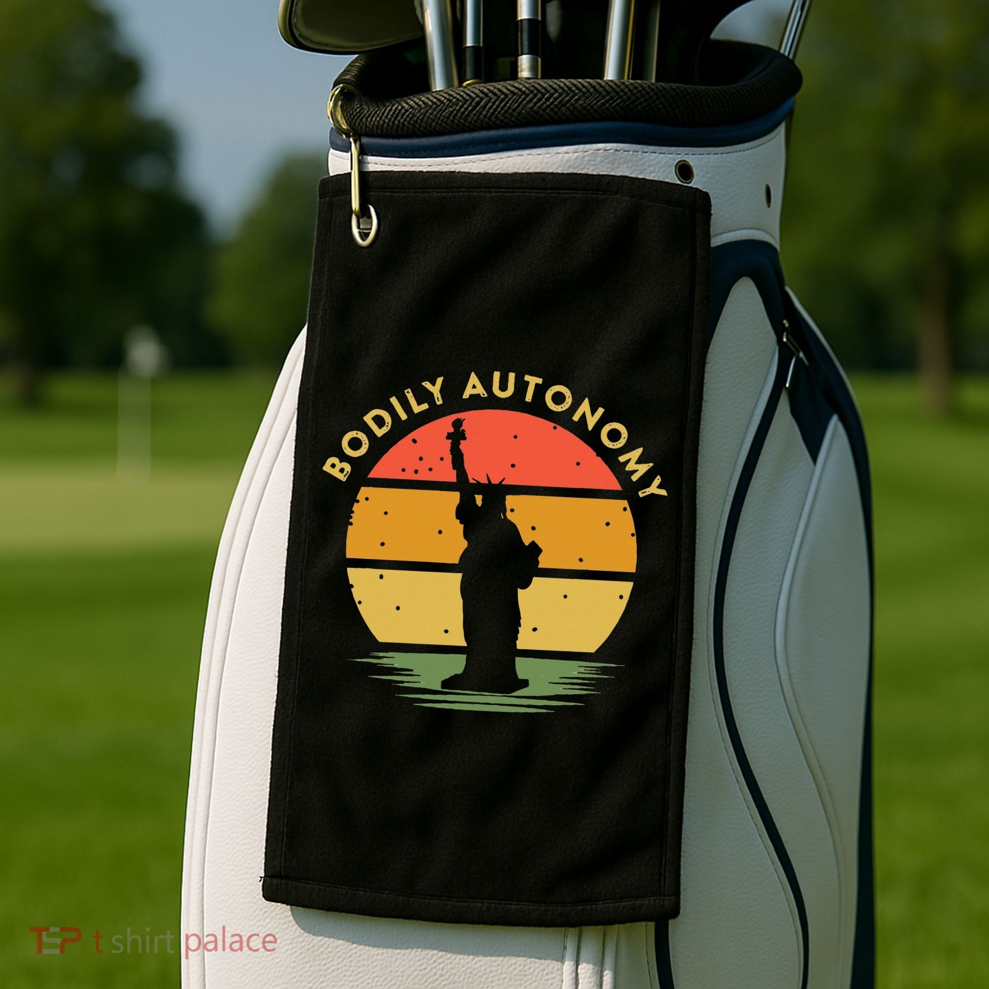 Bodily Autonomy My Body My Choice Freedom Statue of Liberty Golf Towel