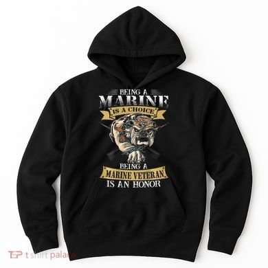 Being A Marine Veteran Is An Honor Hoodie