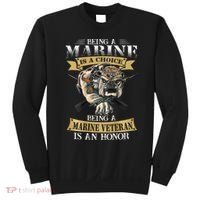 Being A Marine Veteran Is An Honor Sweatshirt thumb 0