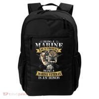 Being A Marine Veteran Is An Honor Backpack thumb 0