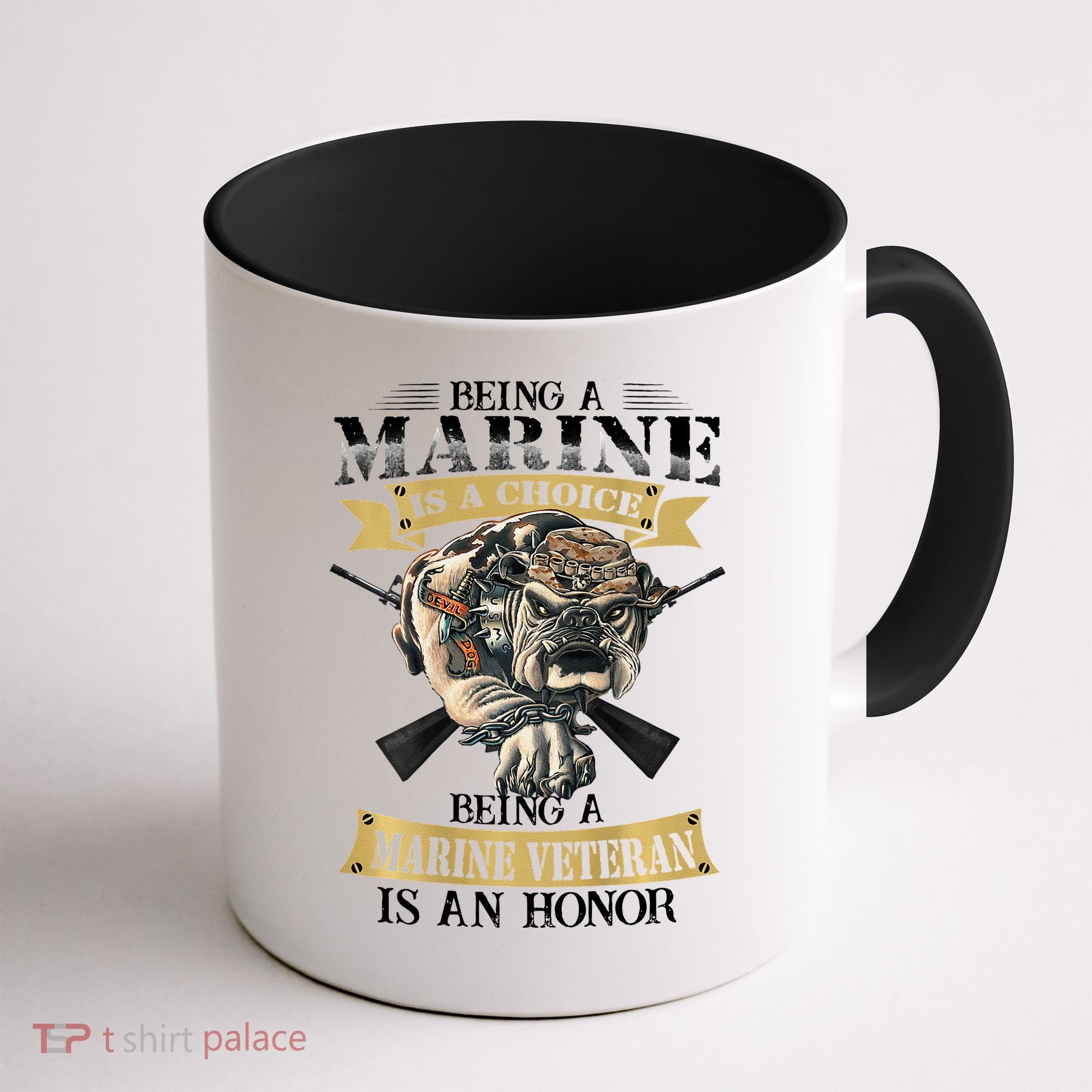 Being A Marine Veteran Is An Honor Coffee Mug