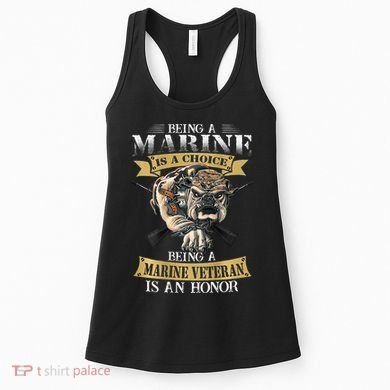 Being A Marine Veteran Is An Honor Women's Tank Top