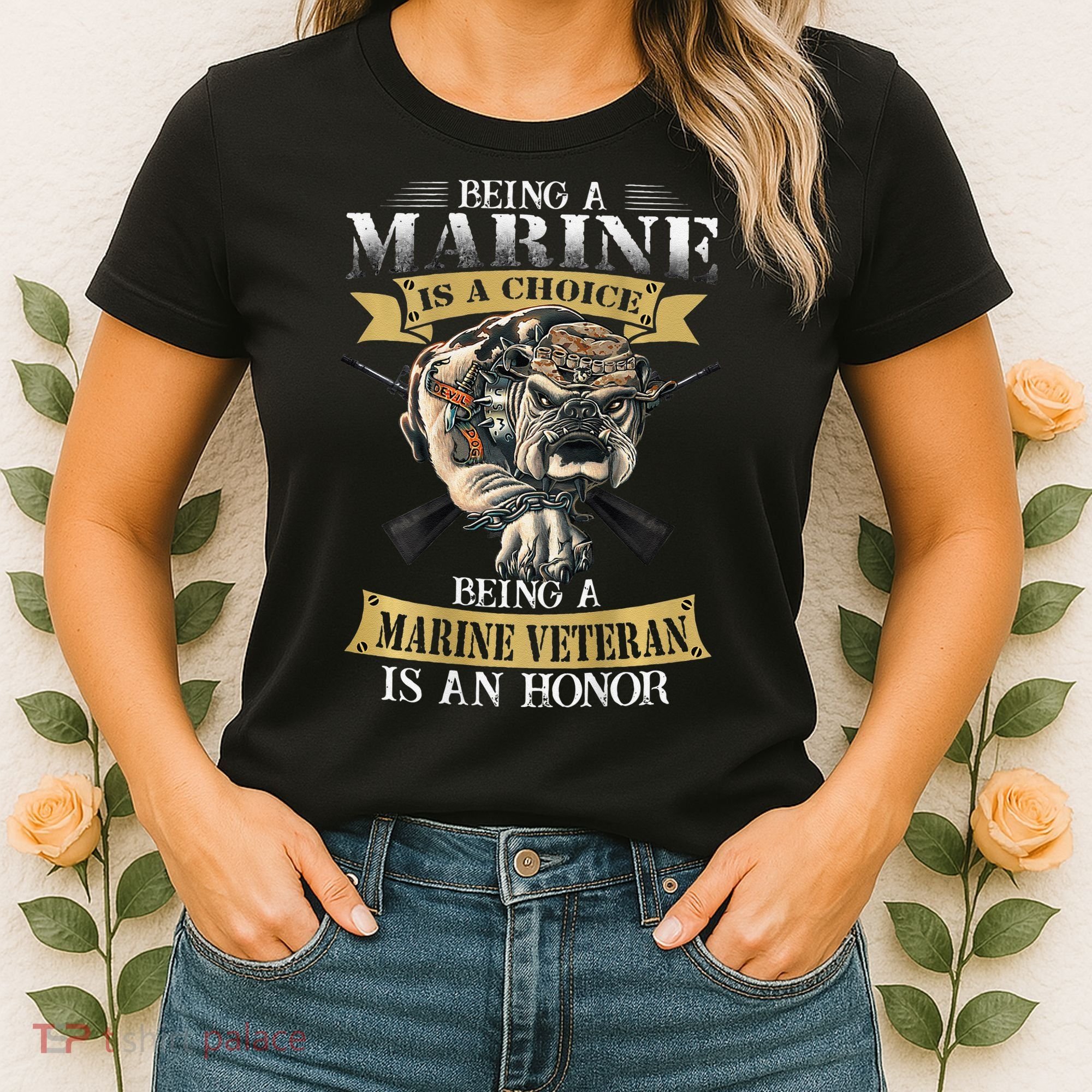 Being A Marine Veteran Is An Honor Women's T-Shirt