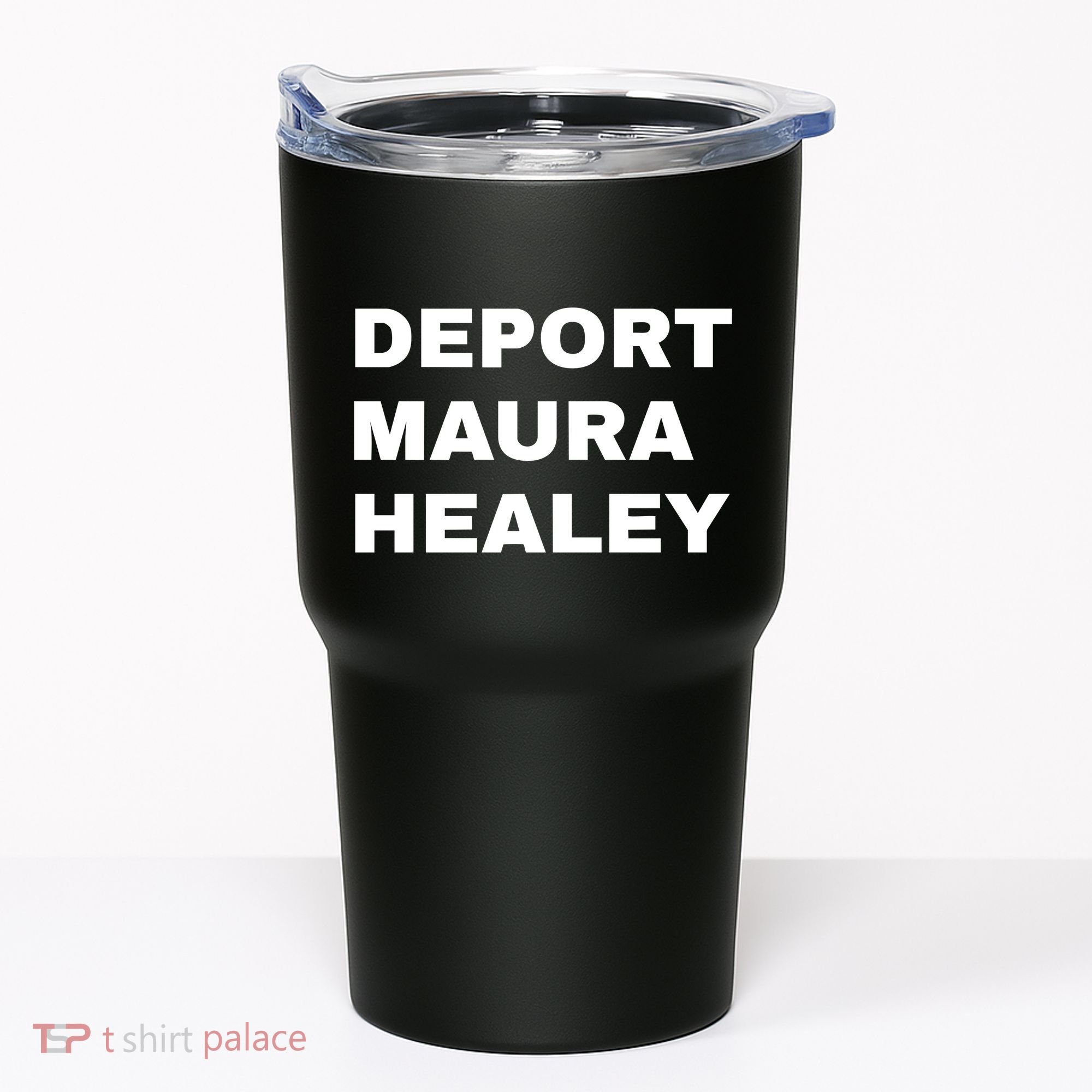 Bostonians Against Mayor Wu Deport Maura Healey Tumbler