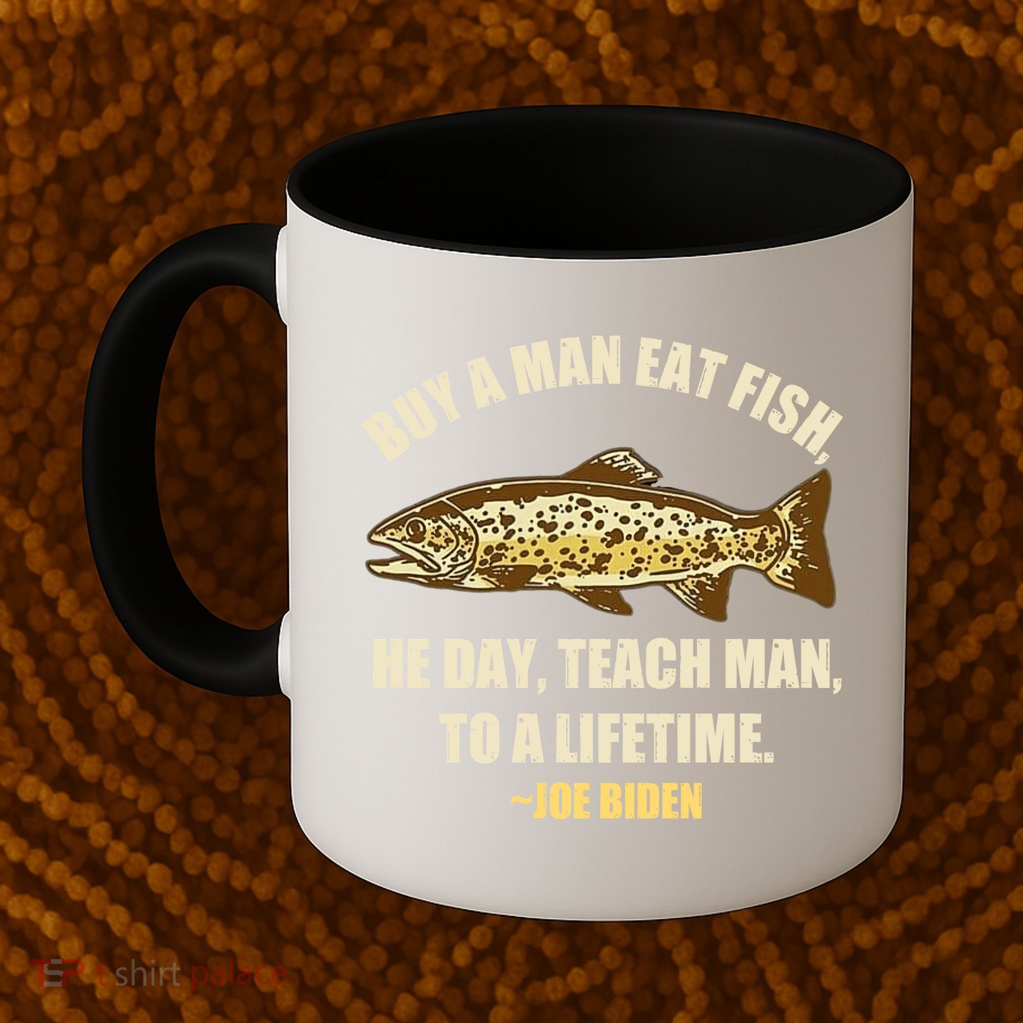 Buy A Man Eat Fish Joe Biden Coffee Mug