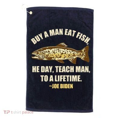 Buy A Man Eat Fish Joe Biden Golf Towel