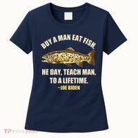 Buy A Man Eat Fish Joe Biden Women's T-Shirt thumb 0