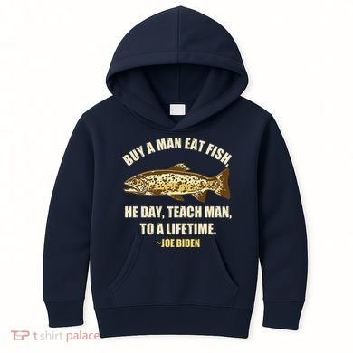 Buy A Man Eat Fish Joe Biden Kids Hoodie