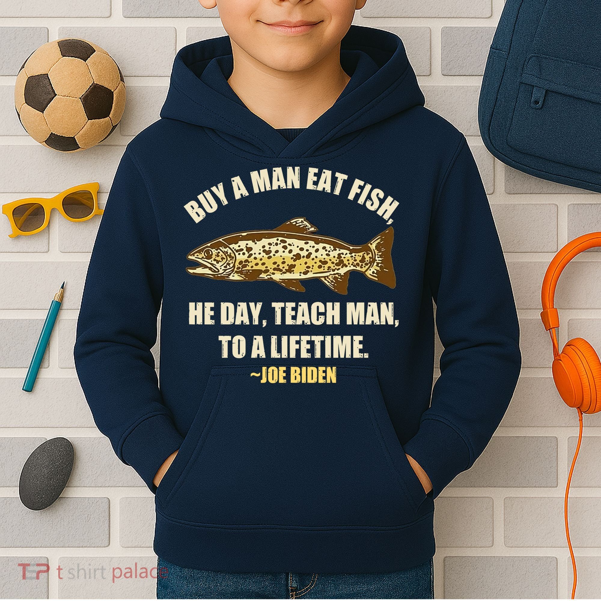 Buy A Man Eat Fish Joe Biden Kids Hoodie