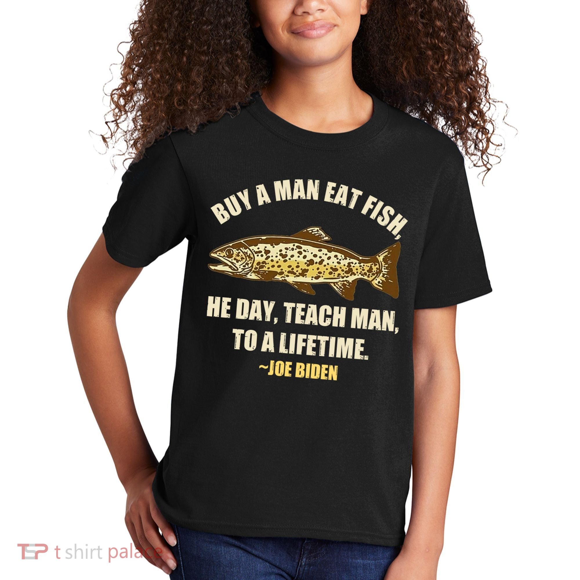 Buy A Man Eat Fish Joe Biden Kids T-Shirt