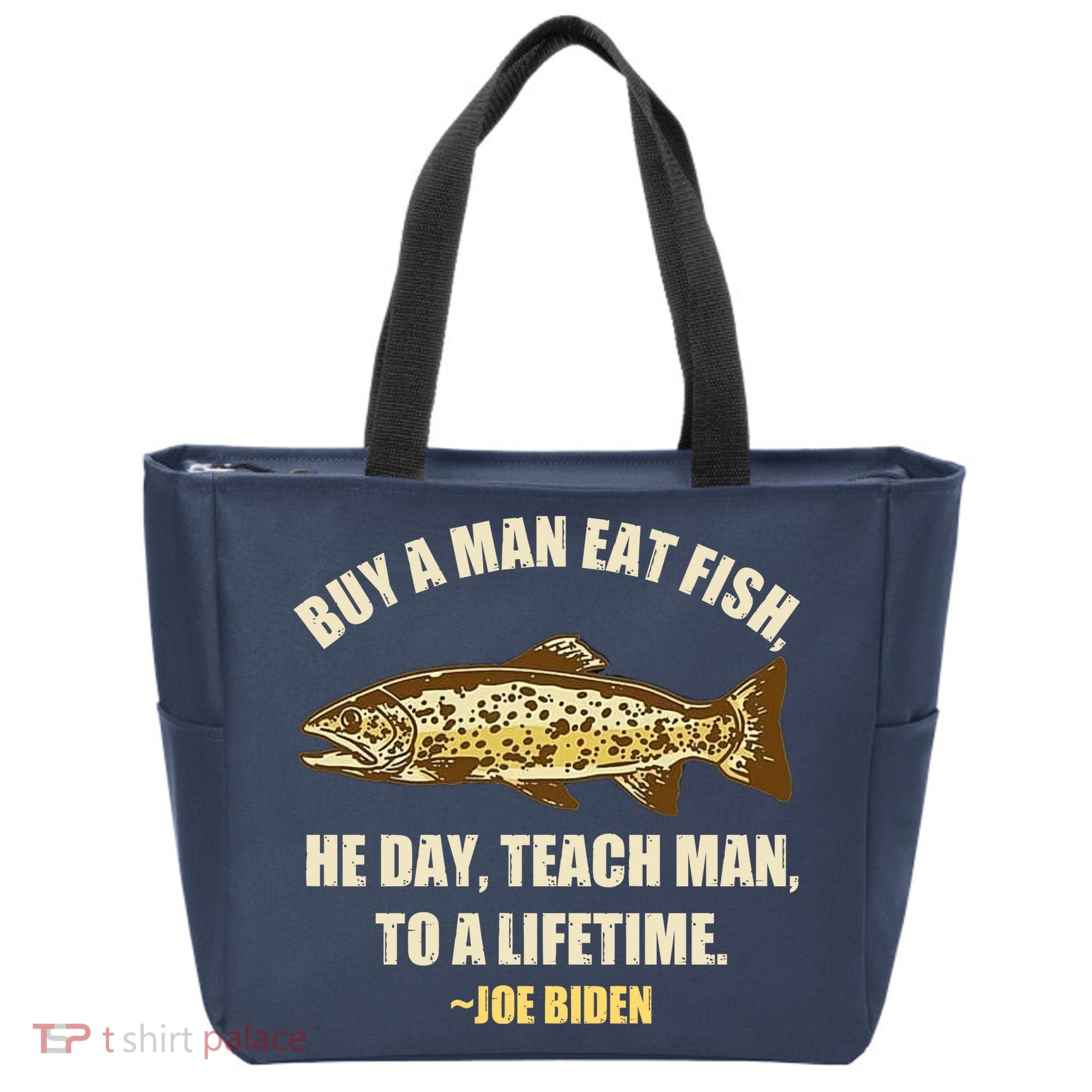 Buy A Man Eat Fish Joe Biden Tote Bag