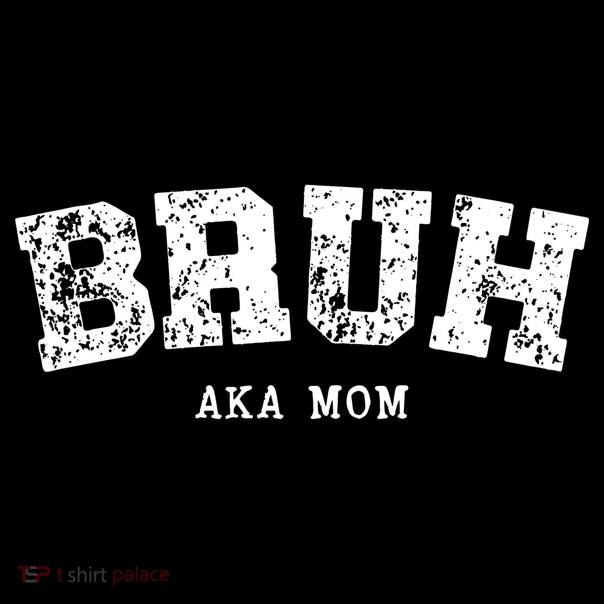 Bruh Aka Mom Funny Matching Family Women's Hoodie