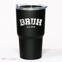 Bruh Aka Mom Funny Matching Family Tumbler thumb 0