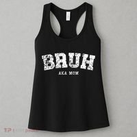 Bruh Aka Mom Funny Matching Family Women's Tank Top thumb 3
