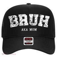 Bruh Aka Mom Funny Matching Family Hat thumb 0