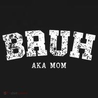Bruh Aka Mom Funny Matching Family Toddler Hoodie thumb 2