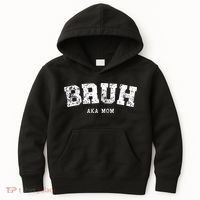 Bruh Aka Mom Funny Matching Family Kids Hoodie thumb 0