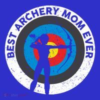 Best Archery Mom Ever Archer Mom Mother's Day Archery Gift Hoodie thumb 7